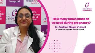 How Many Ultrasounds Do We Need During Pregnancy I Dr Sadhna Singhal I Punjabi Bagh [upl. by Dettmer770]