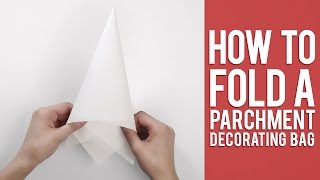 Learn How to Fold a Parchment Bag for Piping [upl. by Yanehs]