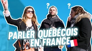 JE PARLE QUÉBÉCOIS EN FRANCE PENDANT 24H  DENYZEE [upl. by Oz]