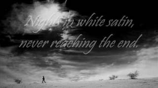 Moody Blues  Nights in White Satin Lyrics [upl. by Smoot690]