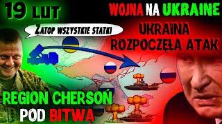 19 LUT Stało się Ukraina uderzyła  Wojna na Ukrainie [upl. by Mastrianni]