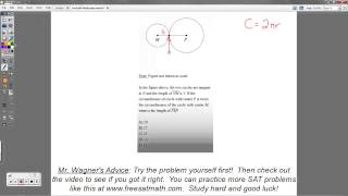 SAT Math  Question 13 Tangent Circles and Circumference [upl. by Ayana478]