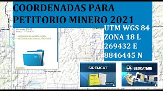 MINERIA OBTENCION DE COORDENADAS PARA PETITORIO O CONCESIÓN MINERA [upl. by Fontana]