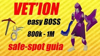 OSRS GUIA VETION SAFESPOT  MONEY MAKING 1MHr  EASY BOSS LuisPipe [upl. by Atinid]