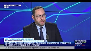 Comment accéder simplement aux fonds obligataires et profiter de la nouvelle donne sur les taux [upl. by Dru302]