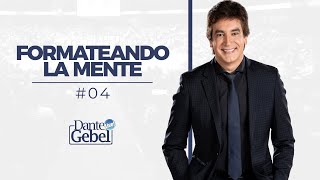 Dante Gebel 04  Formateando la mente [upl. by Starling686]