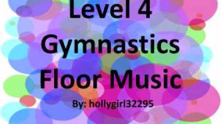 Level 4 Gymnastics Floor Music [upl. by Disraeli727]