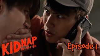 kidnap bl series ep 1 eng sub  kidnap bl series ep 1 [upl. by Alyat]