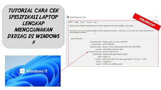 CARA CEK SPESIFIKASI PC ATAU LAPTOP MENGGUNAKAN FITUR DXDIAG DI WINDOWS 11 [upl. by Grane]