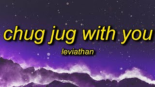 Leviathan  Chug Jug With You Lyrics  number one victory royale yeah fortnite we bout to get down [upl. by Eilac793]