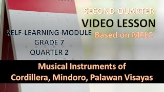 Different Musical Instruments of Cordillera Mindoro Palawan and Visayas Region [upl. by Fleta]