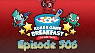 Board Game Breakfast 506 Collectors of Things [upl. by Ettebab]