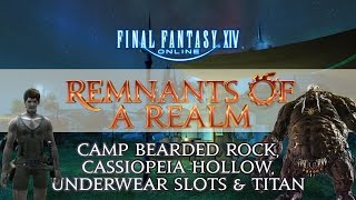 Remnants of a Realm  Episode XI  Camp Bearded Rock Cassiopeia Hollow Underwear Slots amp Titan [upl. by Ahtan]