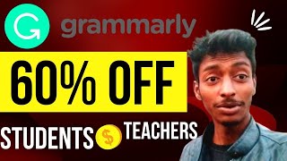 Grammarly Discount For Students amp Teachers Upto 60 OFF  Grammarly Coupon Code 2022 [upl. by Oniratac]