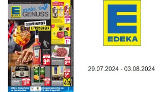 Edeka Prospekt DE  vom 2907 bis 03082024 [upl. by Erdied888]