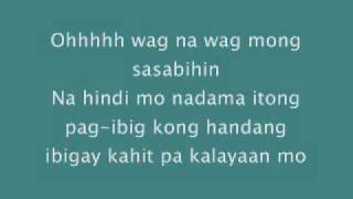 wag na wag mong sasabihin by kitchie nadal lyrics [upl. by Aneeram]