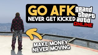 How To Go AFK in GTA ONLINE Actually Works Dont Get Kicked AFK For Money [upl. by Akinirt]