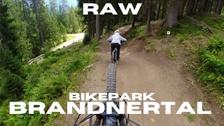 RAW Bikepark Brandnertal [upl. by Tove]