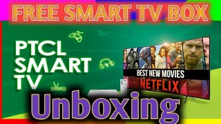 PTCL Smart TV Unboxing model B760HS3 [upl. by Rie]