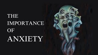 Why Anxiety is Great  Kierkegaard [upl. by Aztiley403]