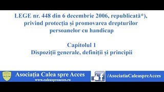 Legea 4482006  Cap 1 – Dispoziţii generale definiţii şi principii [upl. by Behlke]