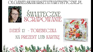 Torebeczka torebka na kartkę  prezent tutorial scrapbooking DIY Olga Bielska Warsztaty Artystyczne [upl. by Holub]