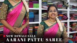 🔴 New aarani pattu saree diwali sale 😍✨  Semma offer  saree elampillai [upl. by Nav]