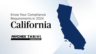 How to Stay Ahead of California’s 2024 Compliance Requirements [upl. by Eloccin]