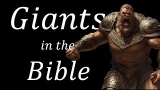 Giants in the Bible [upl. by Aiciles]