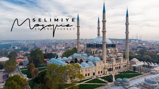 Selimiye Mosque Edirne Turkey  Drone Video 4K [upl. by Boone109]