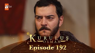 Kurulus Osman Urdu  Season 5 Episode 192 [upl. by Ihsoyim]