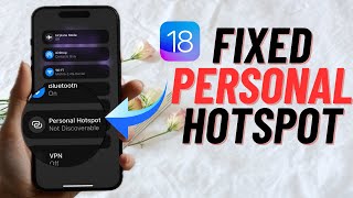 5 Ways to Fix Personal Hotspot Not Working in iOS 18 on iPhone [upl. by Iny]