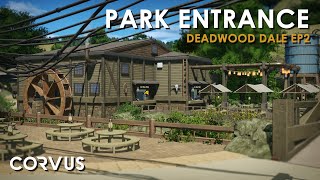 PARK ENTRANCE  Deadwood Dale Ep 2  Planet Coaster [upl. by Cassey889]