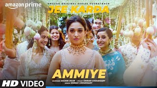 Ammiye Video Jee Karda  Prime Video  SachinJigar  Tamannaah  Simran Choudhary Arunima Sharma [upl. by Anesor]