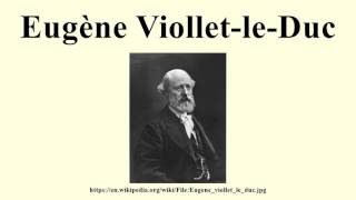 Eugène ViolletleDuc [upl. by Ellak]