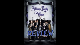 Movie Review Ep 400 Addams Family Values [upl. by Oisorbma753]