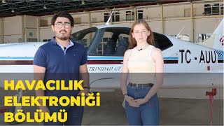 Havacılık ve Uzay Bilimleri Fakültesi Havacılık Elektrik ve Elektroniği Bölümü öğrencileri anlatıyor [upl. by Diann]