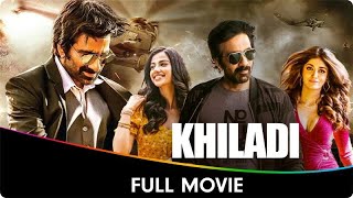 Khiladi  Hindi Dubbed Full Movie Ravi Teja Meenakshi Chaudhary Dimple Hayathi Anasuya Bharadwaj [upl. by Eliza466]