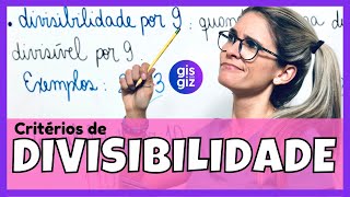 CRITÉRIOS de DIVISIBILIDADE  REGRAS DE DIVISIBILIDADE  Matemática Básica \Prof Gis [upl. by Illib]