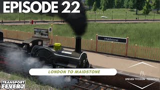 London to Maidstone Episode 22 Transport Fever 2 [upl. by Vary]