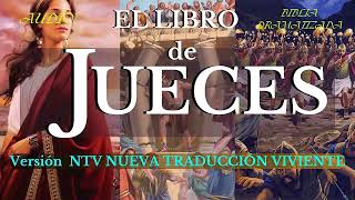 EL LIBRO de JUECES AUDIO BIBLIA DRAMATIZADA NTV [upl. by Giffy]