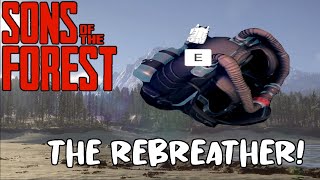 How to find The Rebreather in Sons of The Forest [upl. by Walter]