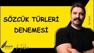 Sözcük Türleri  DENEME  RÜŞTÜ HOCA [upl. by Elvah]