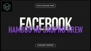 Facebook  Hambog ng Sagpro Krew Karaoke Version by RJPD [upl. by Nhabois]