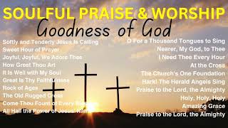 Best Gospel Songs Mix  Uplifting Praise amp Worship for a Blessed Day  Best 20 Powerful Praise [upl. by Ahsinek]