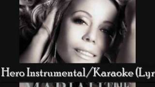 Mariah Carey  Hero InstrumentalKaraoke Lyrics in Description [upl. by Ellemrac]