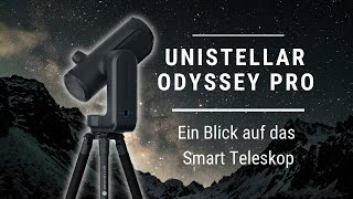 SmartTeleskop Unistellar Odyssey Pro  macht Astrofotografie kinderleicht [upl. by Eentrok28]