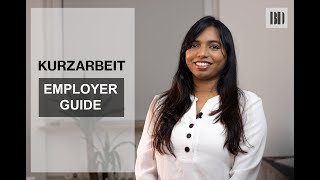 Kurzarbeit and Kurzarbeitergeld I Employer´s Guide [upl. by Cattima159]