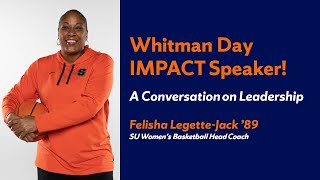 Whitman Day IMPACT Speaker Felisha LegetteJack 89 [upl. by Mingche]