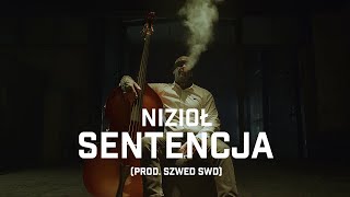 Nizioł  Sentencja prod Szwed SWD [upl. by Kalila959]